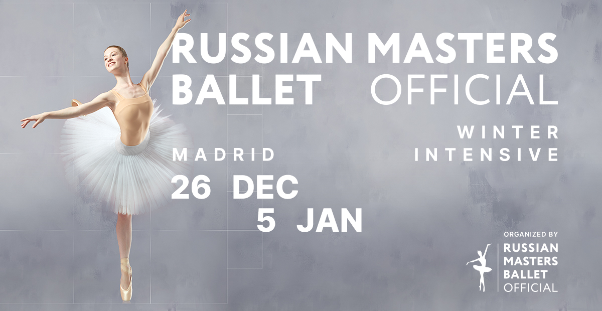 Russian Masters Ballet Winter intensive 24/25 in Madrid